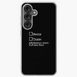 Mentally Dating Chris Pratt Samsung Galaxy Case