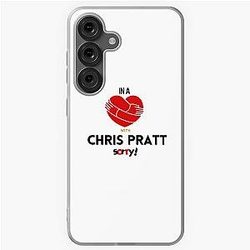 In a Relationship with Chris Pratt Samsung Galaxy Soft Case