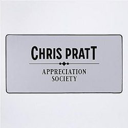 Chris Pratt Appreciation Society Desk Mat