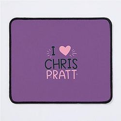 I Love Chris Pratt Mouse Pad