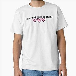 Resident Evil: You're Not Chris Redfield Classic T-Shirt