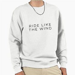 Ride like the wind Christopher Cross Sweatshirt