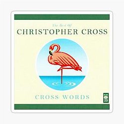 Cross. Best of Christopher Cross.