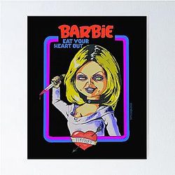 Barbie Eat Your Heart Out Bride of Chucky Poster