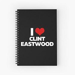 I Love Clint Eastwood Spiral Notebook