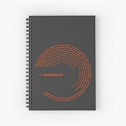 Clint Eastwood quotes Spiral Notebook