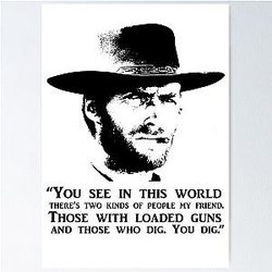 Clint Eastwood Quote Poster