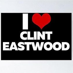 I Love Clint Eastwood Poster
