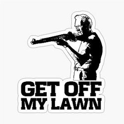 Get off my lawn Clint Eastwood sticker