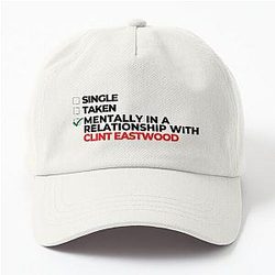 Mentally in a Relationship with Clint Eastwood Dad Hat