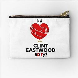 In a relationship with Clint Eastwood sorry zipper pouch.