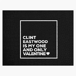 Clint Eastwood Is My One Valentine Jigsaw Puzzle