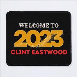 Welcome to Clint Eastwood Mouse Pad