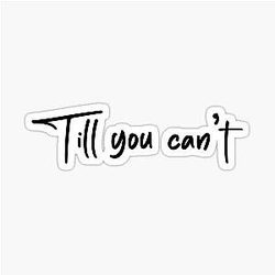 Till You Can Cody Johnson Sticker
