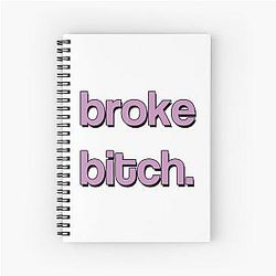 Broke Bitch. Cody Ko Noel Miller TMG Mean Merch Spiral Notebook