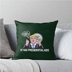 I Have Presidential AIDS CoolShirtz Throw Pillow (Reproduction)