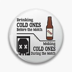 Cold Ones Pin