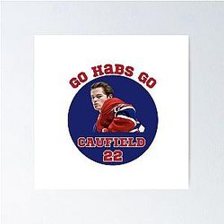 Cole Caufield 22 of the Montreal hockey team Poster
