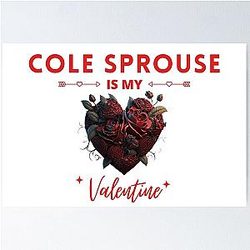 Cole Sprouse My Valentine Poster