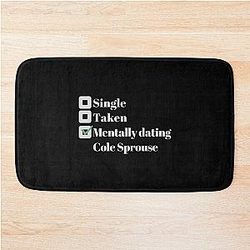 Mentally dating Cole Sprouse bath mat