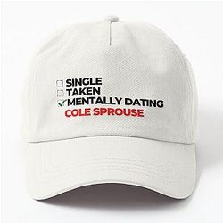 Mentally Dating Cole Sprouse Hat