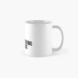 MENTALLY DATING COLE SPROUSE Classic Mug