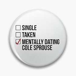 Mentally Dating Cole Sprouse Pin