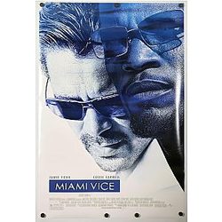 MIAMI VICE Original Movie Poster Jamie Foxx Colin Farrell Michael Mann