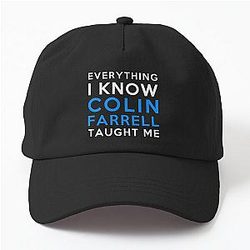 Colin Farrell - Everything I Know Dad Hat