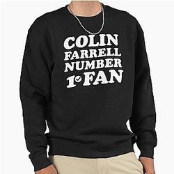 Colin Farrell Number 1 Fan Pullover Sweatshirt