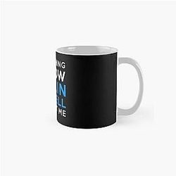 Colin Farrell - Everything I Know Classic Mug