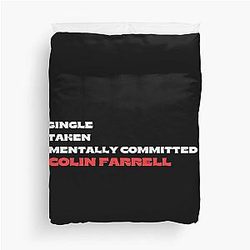 Mentally Committed To Colin Farrell Duvet Cover