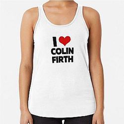 I Love Colin Firth Racerback Tank