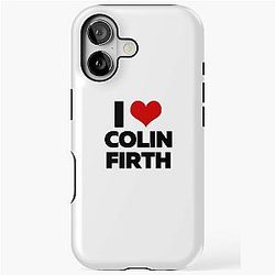 I Love Colin Firth Tough Case