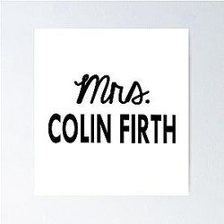 Mrs Colin Firth Poster