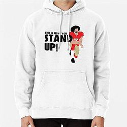 Colin Kaepernick Stand Up Pullover Hoodie