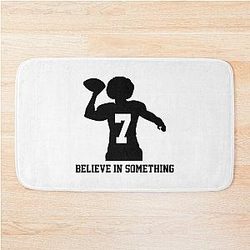 Believe in Something Football Colin Kaepernick's Gifts Bath Mat