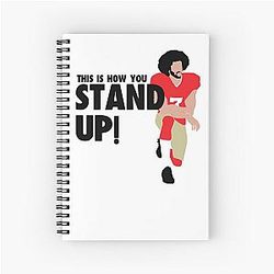 Colin Kaepernick - Stand Up! Spiral Notebook