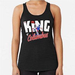 THE KING OF COLUMBUS SHIRT RACERBACK TANK