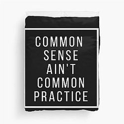 Common sense duvet cover