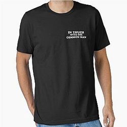 In Touch With The Common Man Essential T-Shirt