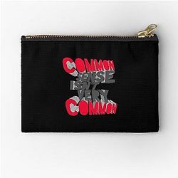 COMMON SENSE ISN'T COMMON Zipper Pouch