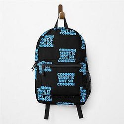 Common Sense Is Not So Uncommon Backpack