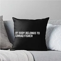 My Body Belongs to Conrad Fisher Pillow