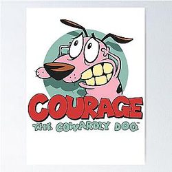 Courage the Cowardly Dog Poster