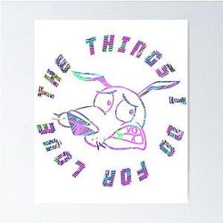 The Things I Do for Love, Courage the Cowardly Dog Poster