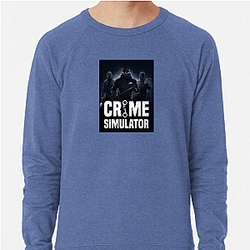 Crime Simulator Merch Crime Simulator Sweatshirts