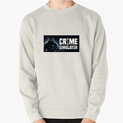 Crime Simulator Merch Collection Crime Simulator Sweatshirts