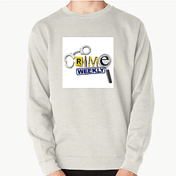 Crime Weekly is a podcast Crime Weekly Sweatshirts