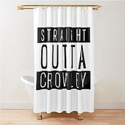 Straight Out of Crowley Texas Shower Curtain